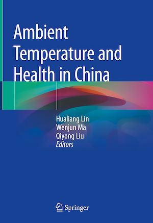 Téléchargez le livre :  Ambient Temperature and Health in China