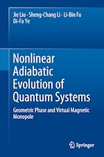 Télécharger le livre :  Nonlinear Adiabatic Evolution of Quantum Systems