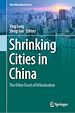 Télécharger le livre :  Shrinking Cities in China