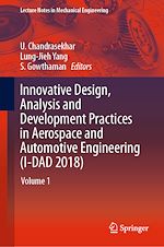 Télécharger le livre :  Innovative Design, Analysis and Development Practices in Aerospace and Automotive Engineering (I-DAD 2018)