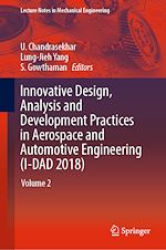 Télécharger le livre :  Innovative Design, Analysis and Development Practices in Aerospace and Automotive Engineering (I-DAD 2018)