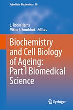Télécharger le livre :  Biochemistry and Cell Biology of Ageing: Part I Biomedical Science