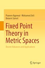 Télécharger le livre :  Fixed Point Theory in Metric Spaces