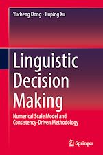Télécharger le livre :  Linguistic Decision Making