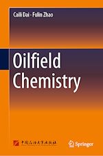 Télécharger le livre :  Oilfield Chemistry
