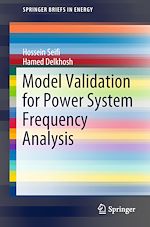 Download this eBook Model Validation for Power System Frequency Analysis