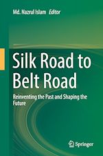 Télécharger le livre :  Silk Road to Belt Road