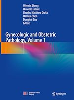 Télécharger le livre :  Gynecologic and Obstetric Pathology, Volume 1