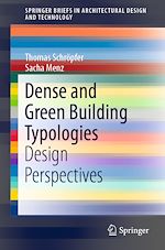 Télécharger le livre :  Dense and Green Building Typologies