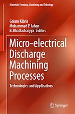 Download this eBook Micro-electrical Discharge Machining Processes
