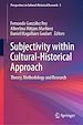 Télécharger le livre :  Subjectivity within Cultural-Historical Approach
