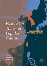 Télécharger le livre :  East Asian Transwar Popular Culture