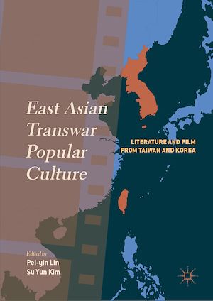 Téléchargez le livre :  East Asian Transwar Popular Culture
