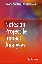 Télécharger le livre :  Notes on Projectile Impact Analyses