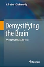 Télécharger le livre :  Demystifying the Brain
