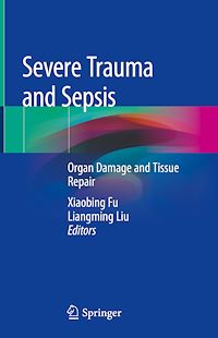 Télécharger le livre :  Severe Trauma and Sepsis