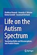 Télécharger le livre :  Life on the Autism Spectrum