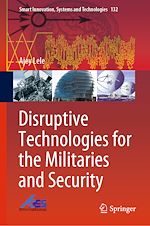 Télécharger le livre :  Disruptive Technologies for the Militaries and Security