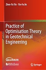 Télécharger le livre :  Practice of Optimisation Theory in Geotechnical Engineering