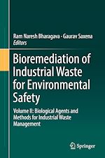 Télécharger le livre :  Bioremediation of Industrial Waste for Environmental Safety