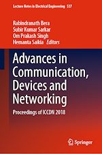 Télécharger le livre :  Advances in Communication, Devices and Networking
