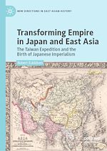 Télécharger le livre :  Transforming Empire in Japan and East Asia