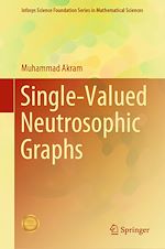 Télécharger le livre :  Single-Valued Neutrosophic Graphs