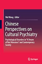 Télécharger le livre :  Chinese Perspectives on Cultural Psychiatry