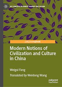 Télécharger le livre :  Modern Notions of Civilization and Culture in China