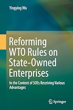 Télécharger le livre :  Reforming WTO Rules on State-Owned Enterprises