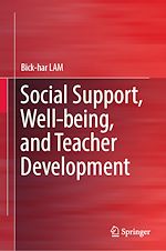 Télécharger le livre :  Social Support, Well-being, and Teacher Development