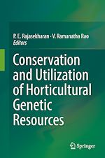 Télécharger le livre :  Conservation and Utilization of Horticultural Genetic Resources