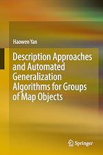 Télécharger le livre :  Description Approaches and Automated Generalization Algorithms for Groups of Map Objects