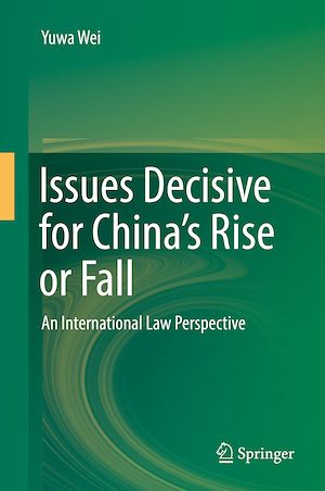 Téléchargez le livre :  Issues Decisive for China's Rise or Fall