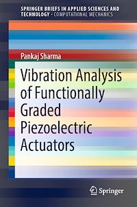 Télécharger le livre :  Vibration Analysis of Functionally Graded Piezoelectric Actuators