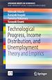 Télécharger le livre :  Technological Progress, Income Distribution, and Unemployment