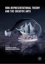 Télécharger le livre :  Non-Representational Theory and the Creative Arts
