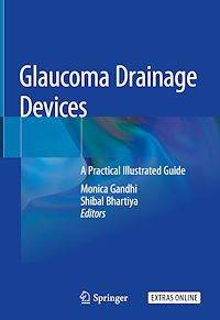 Télécharger le livre :  Glaucoma Drainage Devices