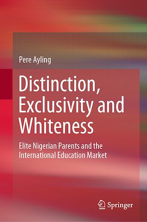 Téléchargez le livre :  Distinction, Exclusivity and Whiteness