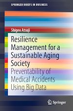 Télécharger le livre :  Resilience Management for a Sustainable Aging Society