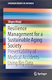 Télécharger le livre :  Resilience Management for a Sustainable Aging Society