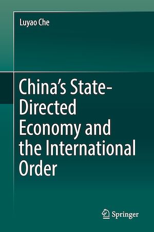 Téléchargez le livre :  China's State-Directed Economy and the International Order
