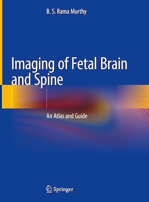 Téléchargez le livre :  Imaging of Fetal Brain and Spine
