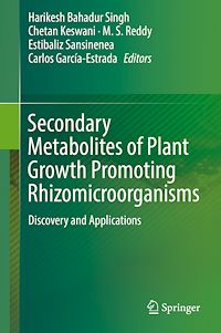Télécharger le livre :  Secondary Metabolites of Plant Growth Promoting Rhizomicroorganisms