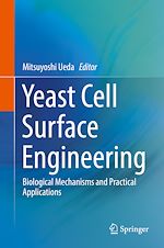 Télécharger le livre :  Yeast Cell Surface Engineering