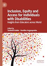 Télécharger le livre :  Inclusion, Equity and Access for Individuals with Disabilities