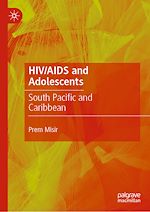 Télécharger le livre :  HIV/AIDS and Adolescents