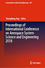 Télécharger le livre :  Proceedings of International Conference on Aerospace System Science and Engineering 2018