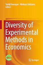 Télécharger le livre :  Diversity of Experimental Methods in Economics
