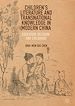Télécharger le livre :  Children's Literature and Transnational Knowledge in Modern China